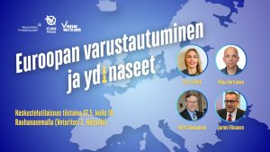 Keskustelutilaisuus: Euroopan varustautuminen & ydinaseet • Helsinki